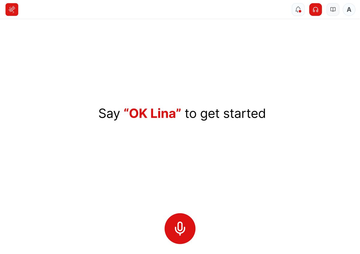 Line Lead home screen: Say OK Lina to get started